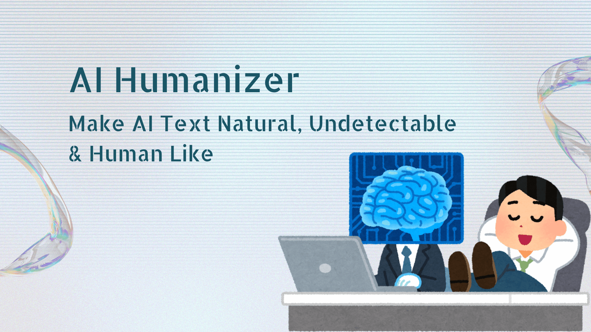 AI Humanizer: Make AI Text Natural, Undetectable & Human Like