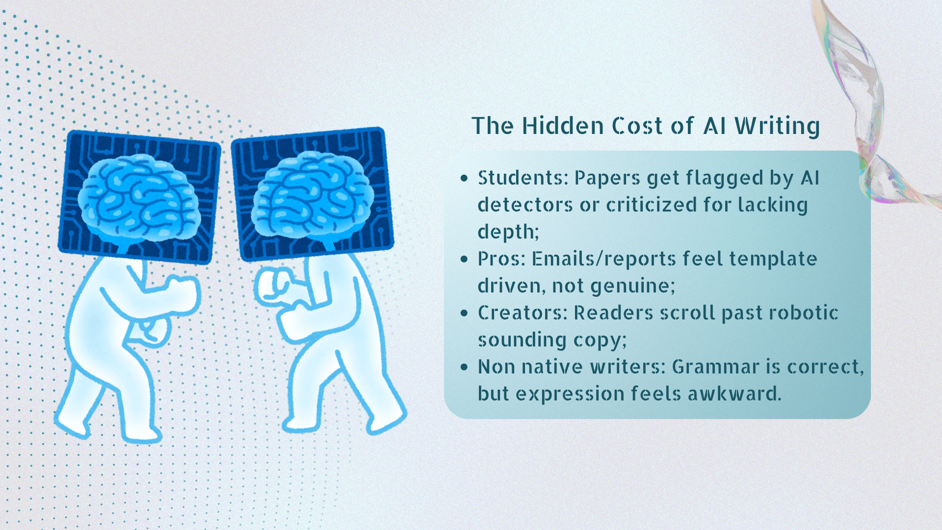 The Hidden Cost of AI Writing