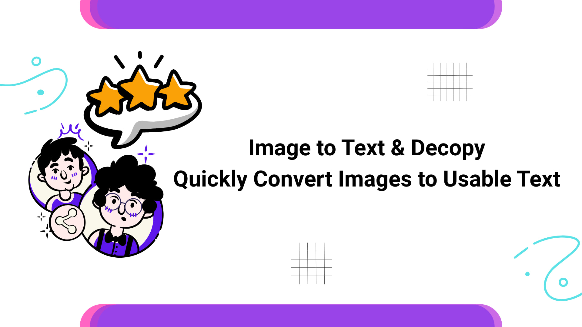 Image toText & Decopy: Quickly Convert Images to Usable Text