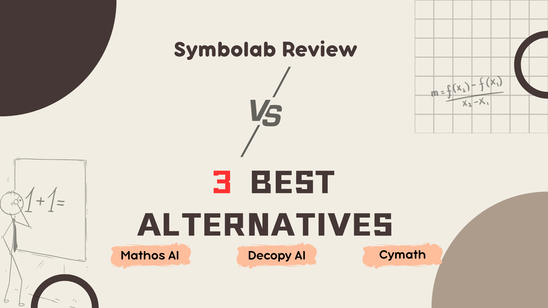 Symbolab review and 3 best ternatives