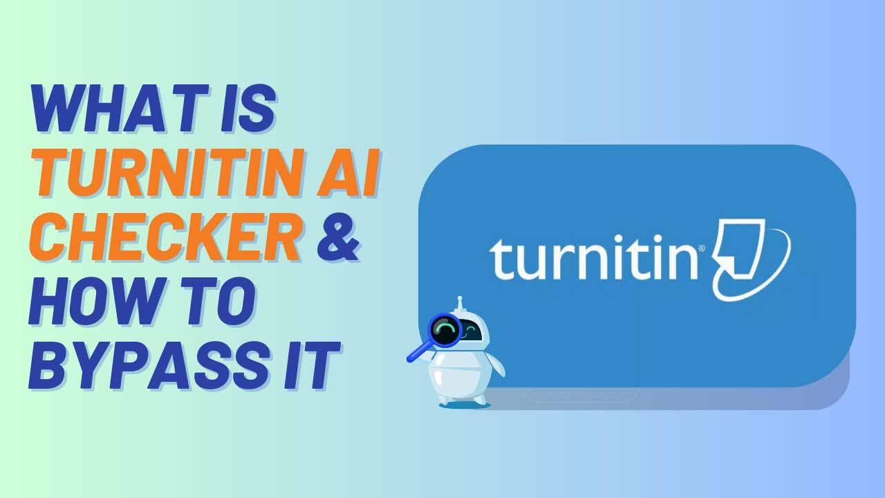 what is turnitin ai checker and how to bypass