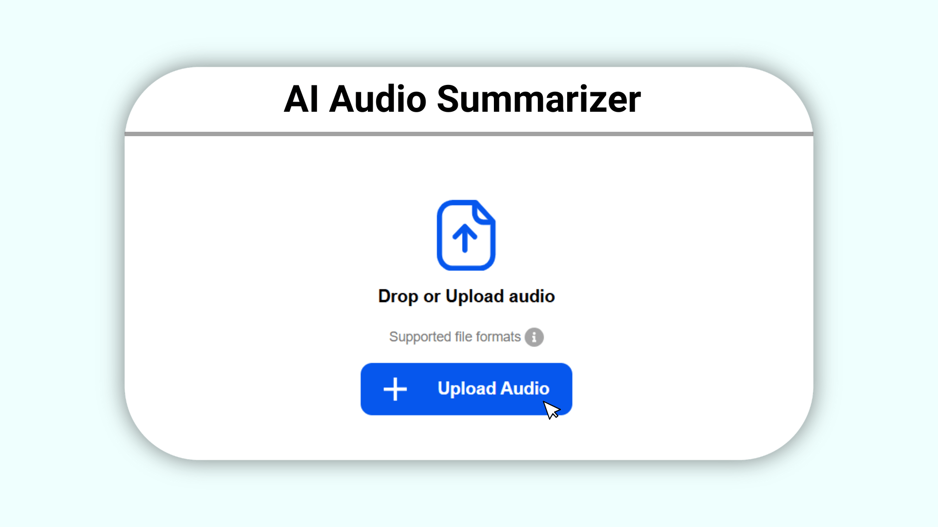 Upload or Input Audio