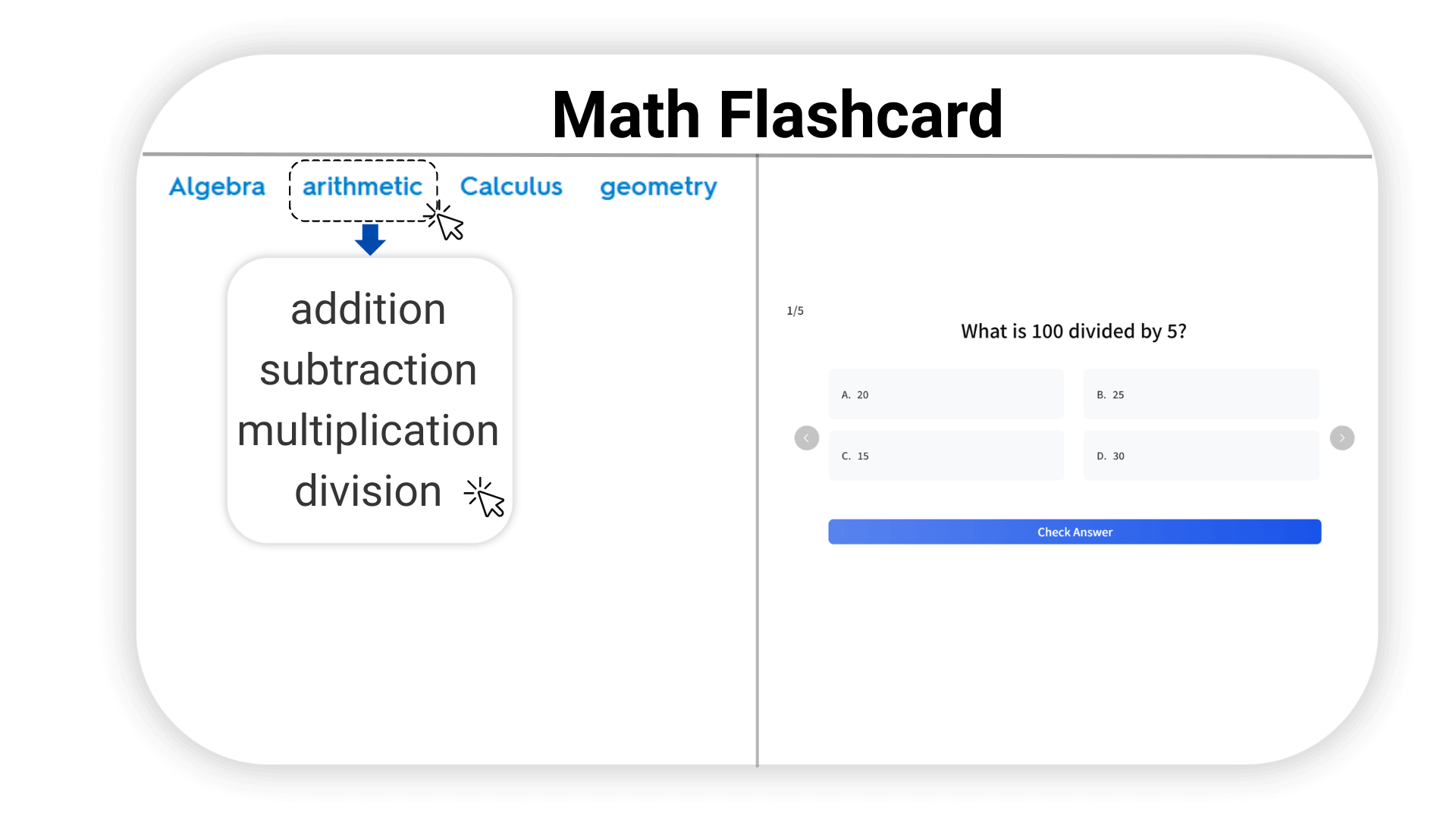 Flexible and comprehensive question types
