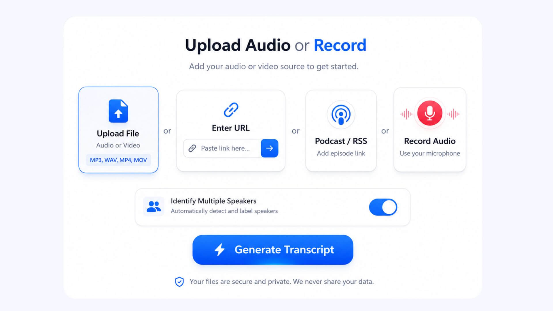 Add an audio, video, link, or podcast for transcription